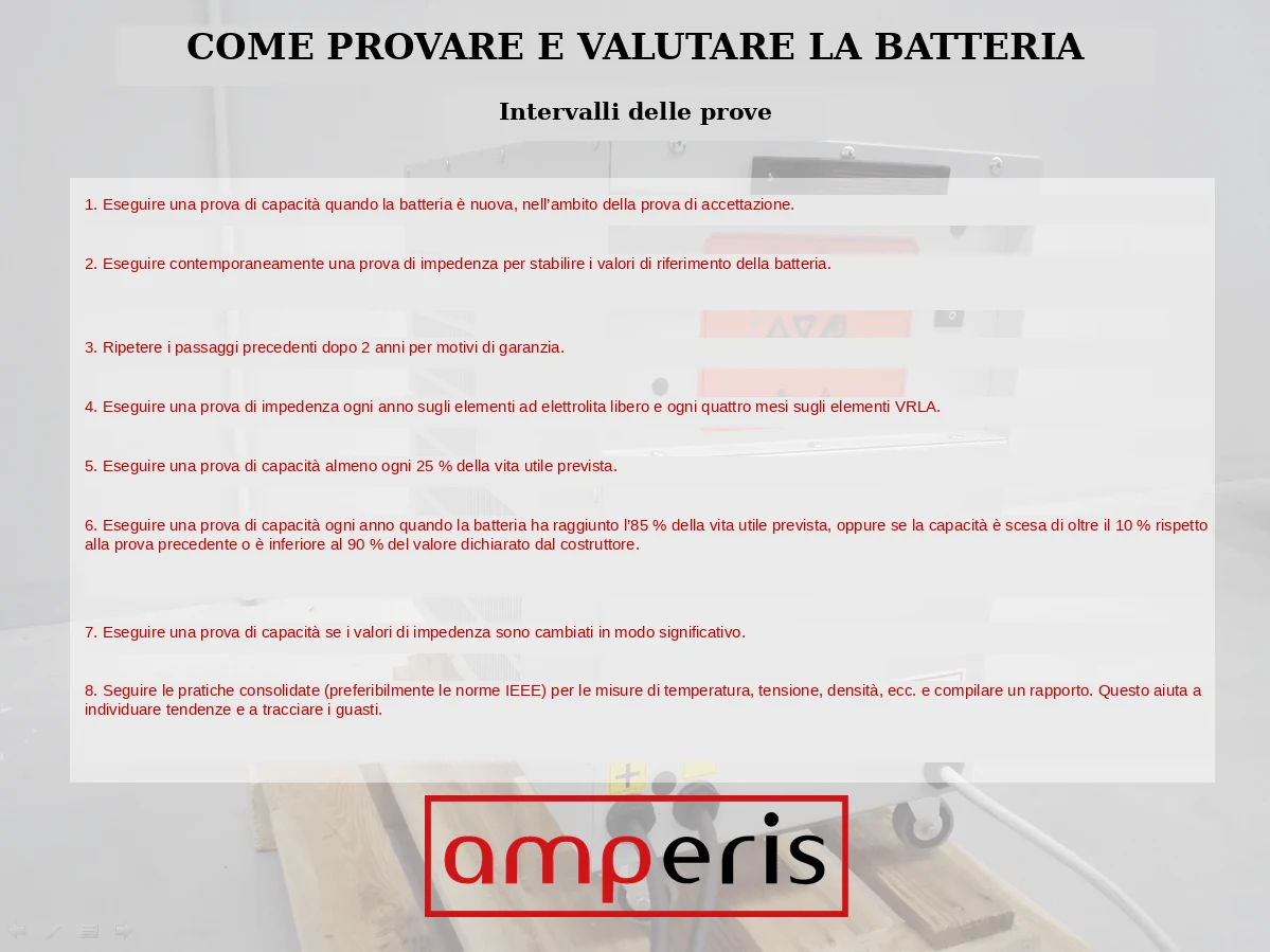 Come provare e valutare una batteria industriale: gli otto intervalli di prova consigliati