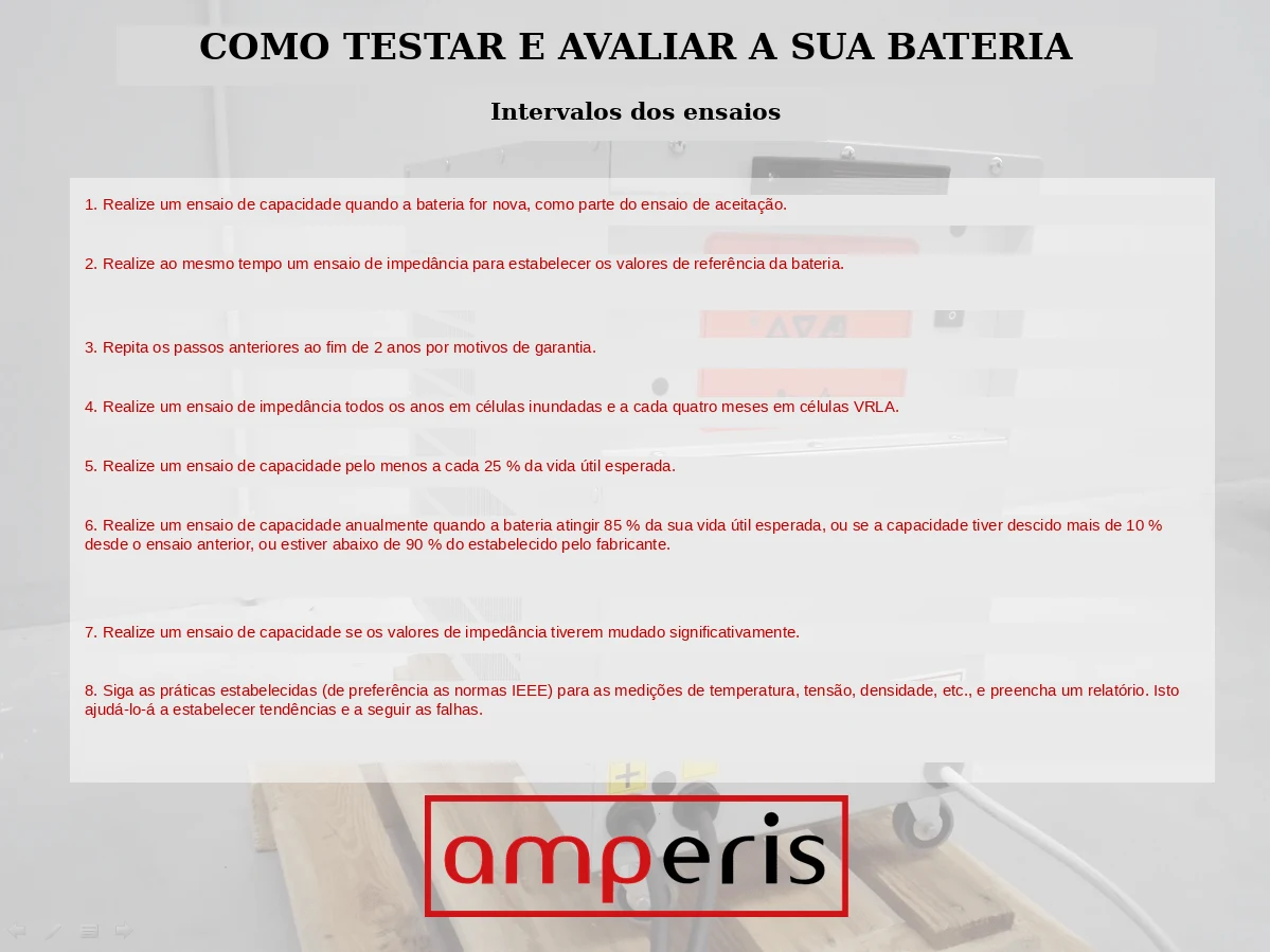Como testar e avaliar uma bateria industrial: os oito intervalos de ensaio recomendados